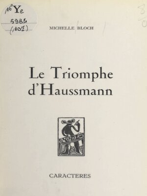 cover image of Le triomphe d'Haussmann